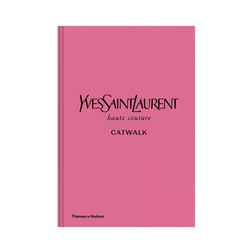 Книга YVES SAINT LAURENT CATWALK: THE COMPLETE HAUTE COUTURE COLLECTIONS 1962-2002 Книга YVES SAINT LAURENT CATWALK: THE COMPLETE HAUTE COUTURE COLLECTIONS 1962-2002 в Волгограде | Loft Concept