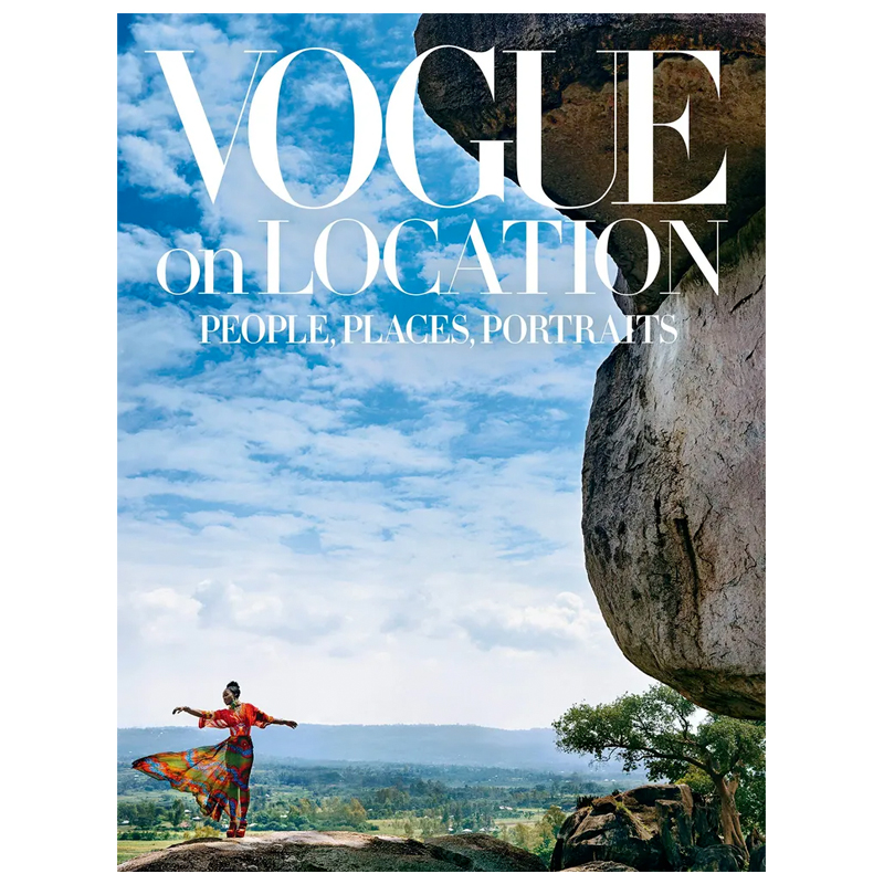 Vogue on Location: People, Places, Portraits Vogue on Location: People, Places, Portraits в Волгограде | Loft Concept