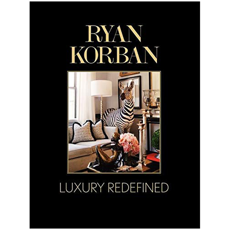 Luxury Redefined Ryan Korban Luxury Redefined Ryan Korban в Волгограде | Loft Concept
