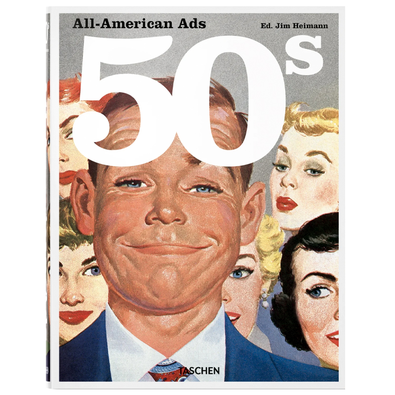 Heller Steven All-American Ads of the 50s  в Волгограде | Loft Concept 