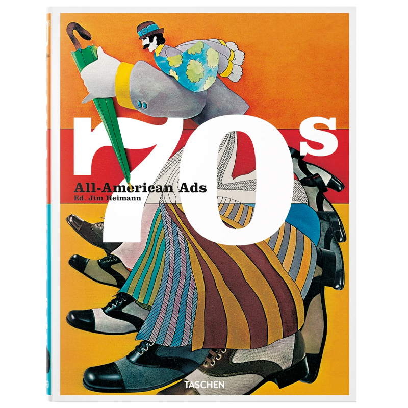 Heller Steven All-American Ads of the 70s Heller Steven All-American Ads of the 70s в Волгограде | Loft Concept