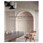 Дизайн интерьера в современном стиле Contemporary Living Yearbook 2024 варинант исполнения - 1 | Loft Concept в Волгограде