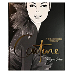 Megan Hess. The Illustrated World of Couture варинант исполнения - 1 | Loft Concept в Волгограде