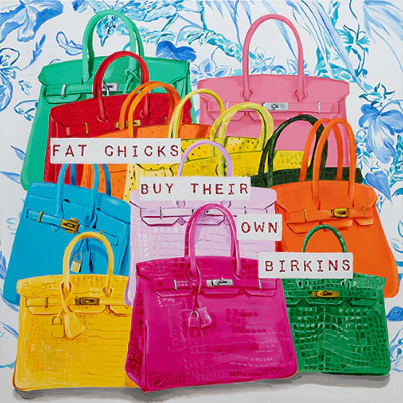 Картина Fat Chicks Buy Their Own Birkins Part Deux Мульти в Волгограде | Loft Concept 